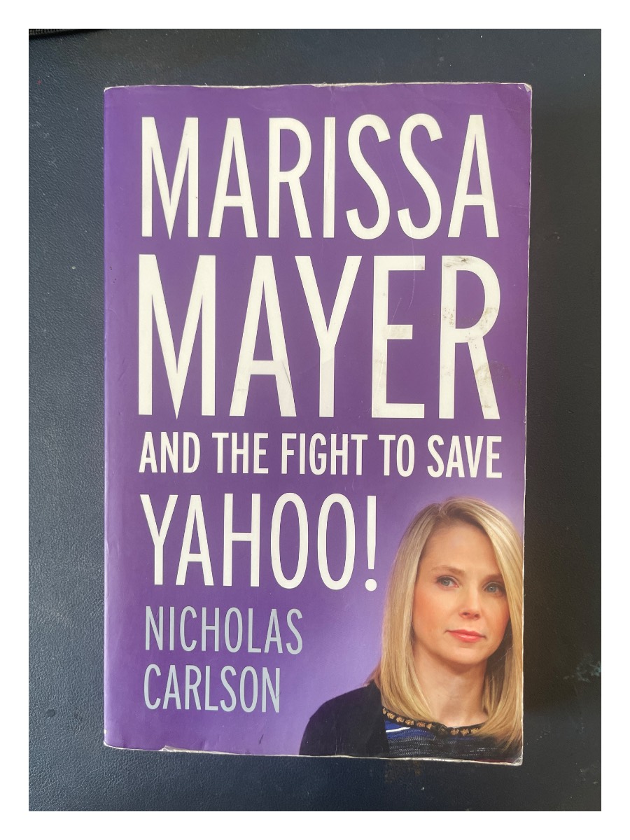 Marissa Mayer and the Fight to Save Yahoo!