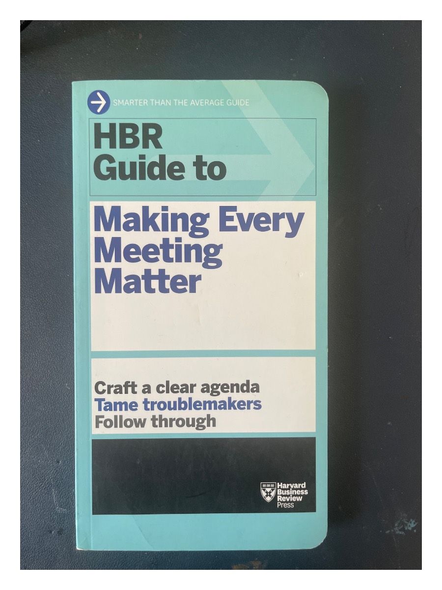 HBR Guide to Making Every Meeting Matter book cover