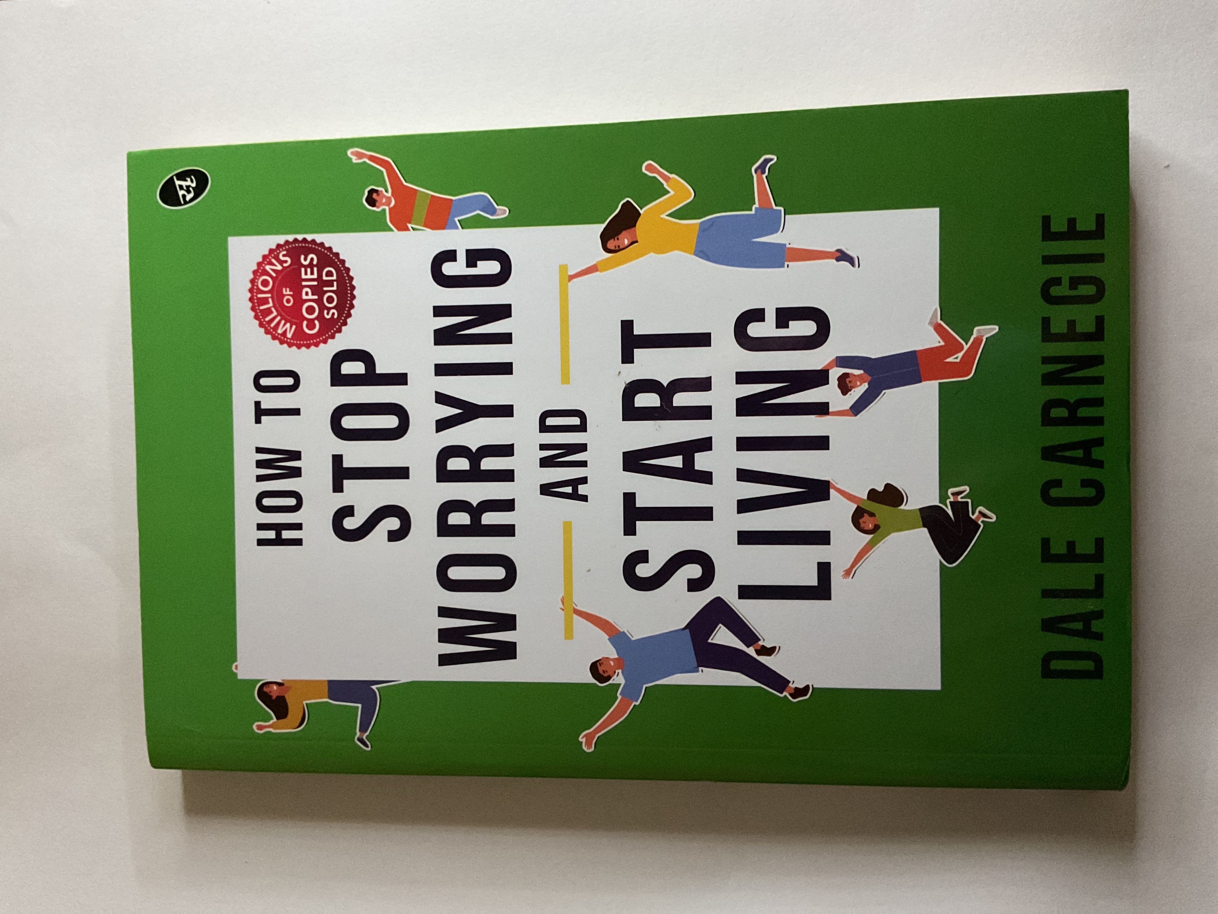 How to Stop Worrying and Start Living cover